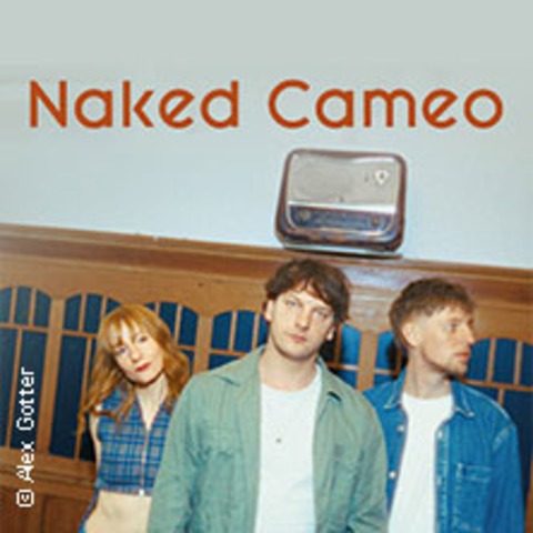Naked Cameo - Phase To Phase Tour 2026 - LEIPZIG - 28.10.2026 20:00