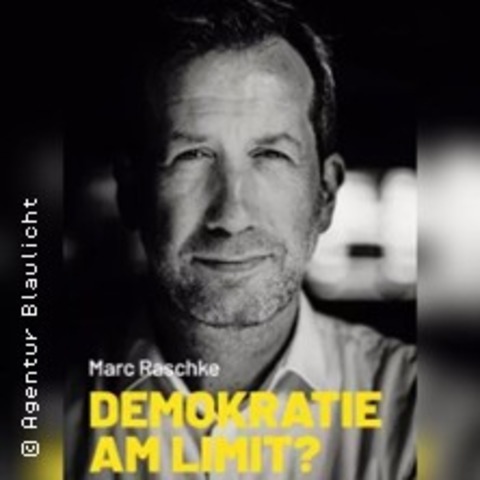 Marc Raschke: Demokratie am Limit? - DELMENHORST - 19.06.2026 18:00