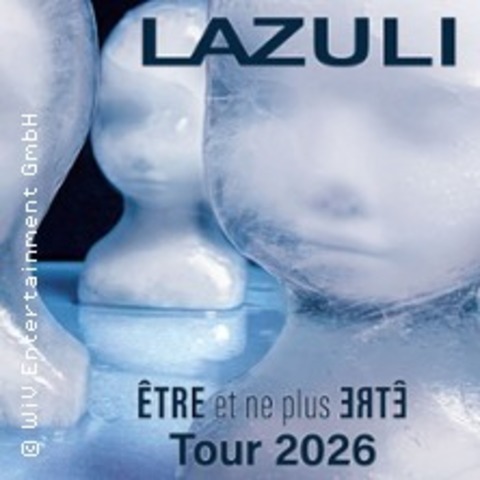 Lazuli - Etre et ne plus Etre - Tour 2026 - Bensheim - 20.10.2026 20:00