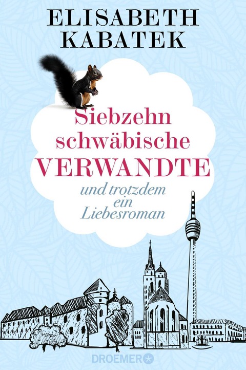 Elisabeth Kabatek - Siebzehn schw�bische Verwandte - und trotzdem ein Liebesroman - Stuttgart - 27.10.2026 20:00