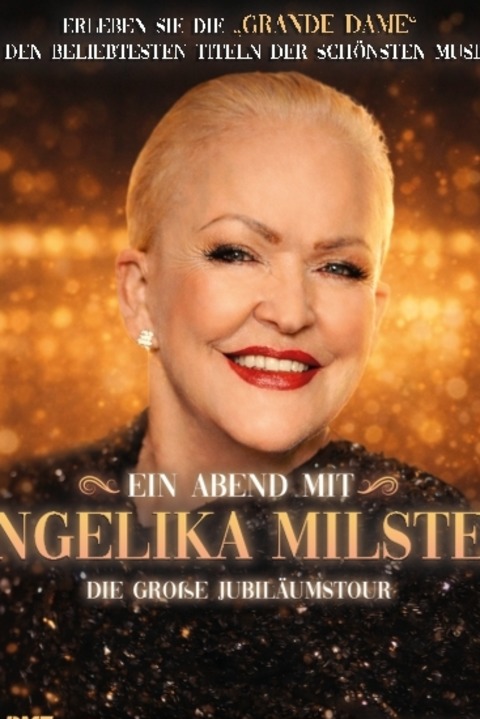 EIN ABEND MIT ANGELIKA MILSTER - JUBIL�UMSTOURNEE - Leipzig - 29.01.2027 19:00