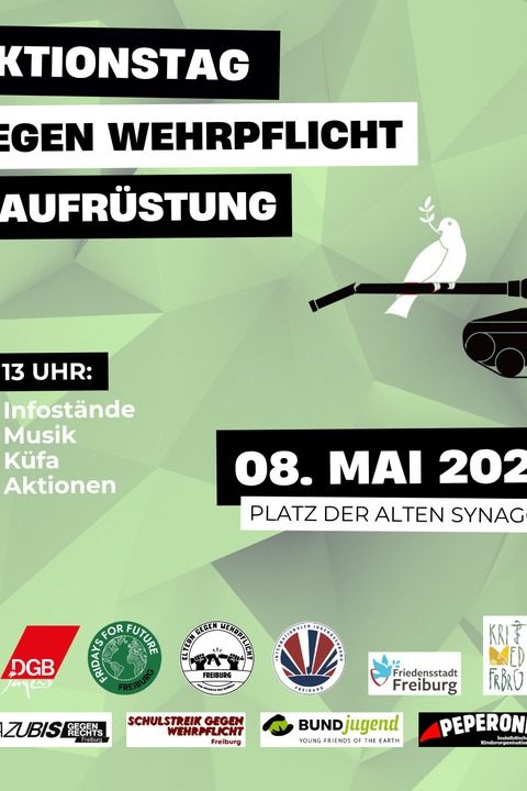 Aktionstag gegen Wehrpflicht und Aufr�stung - Freiburg - 08.05.2026 13:00