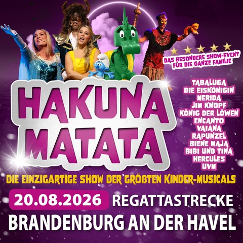 Hakuna Matata - Brandenburg an der Havel - 20.08.2026 18:00