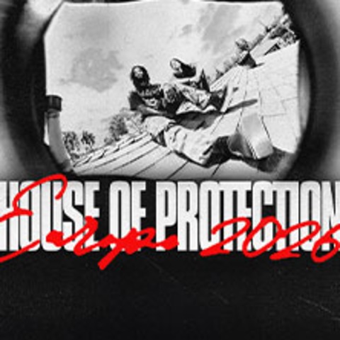 House of Protection - Europe 2026 - Stuttgart - 28.06.2026 20:00