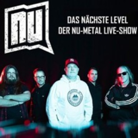 NU – das n�chste Level der Nu-Metal Live-Show - Hasloch - 18.07.2026 20:00