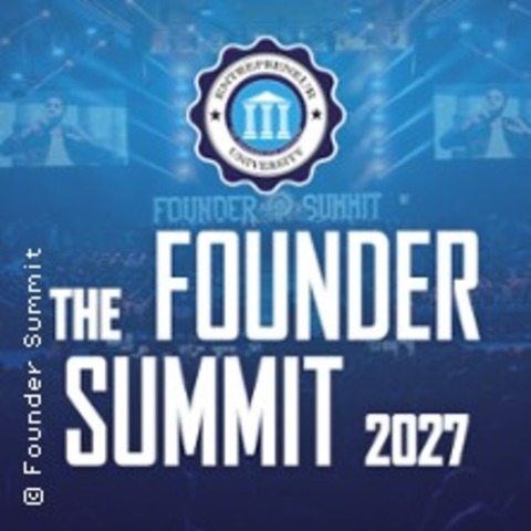 The Founder Summit 2027 - Wiesbaden - 03.04.2027 09:00