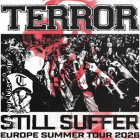 TERROR - Still Suffer Europe Summer Tour 2026 - NEUNKIRCHEN - 01.08.2026 20:00