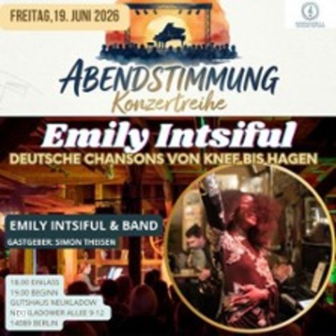 Emily Intsiful & Band - Deutsche Chansons von Knef bis Hagen - BERLIN - KLADOW - 19.06.2026 19:00