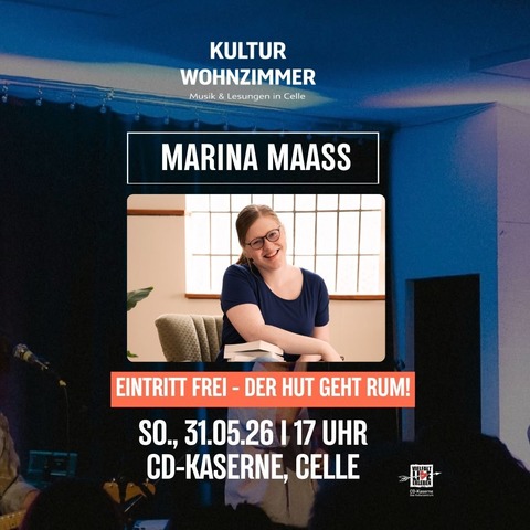 SchreibNetzwerkCelle pr�sentiert: Marina Maass - Liebe zwischen Spannung und Alltag - Wohnzimmerlesung in Halle 13 - Celle - 31.05.2026 17:00