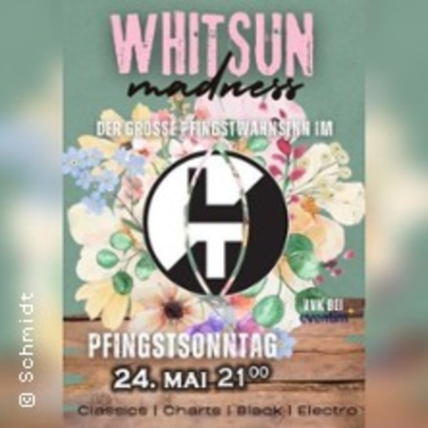 Whitsun Madness - Pfingstwahnsinn im LT - ROSTOCK - 24.05.2026 21:00