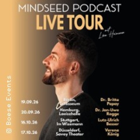 Mindseed Podcast Live Tour - Special Guest: Lutz-Ulrich Besser - Stuttgart - 16.10.2026 20:00