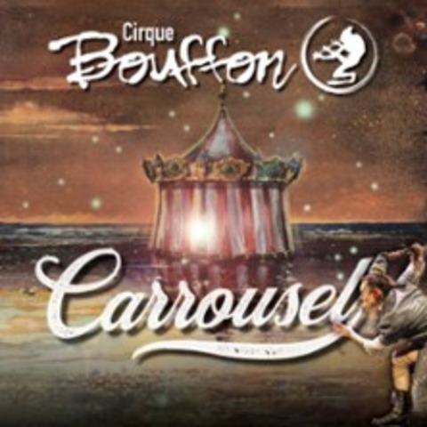 Cirque Bouffon - Carrousel - Jubil�umsshow - BAD HONNEF - 12.06.2026 19:30