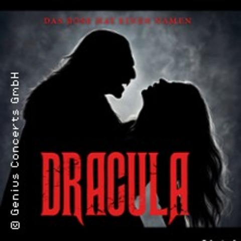 Dracula - Das B�se hat einen Namen - Gersthofen - 04.04.2027 18:00