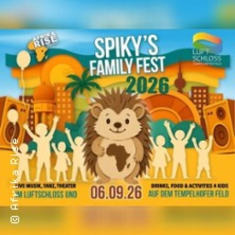 Spikys Family Fest - BERLIN - 06.09.2026 15:00