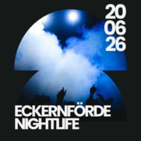 Eckernf�rde Nightlife - by House of Tabari - ECKERNF�RDE - 20.06.2026 22:00