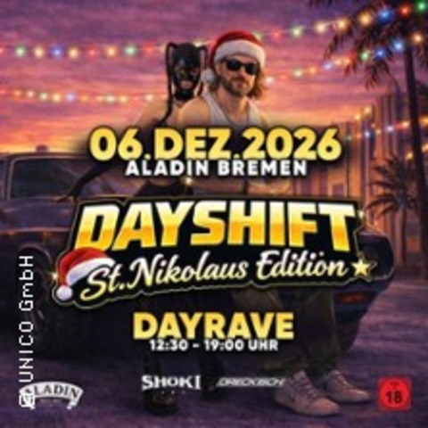 DAYSHIFT – St. Nikolaus Edition - Bremen - 06.12.2026 12:30