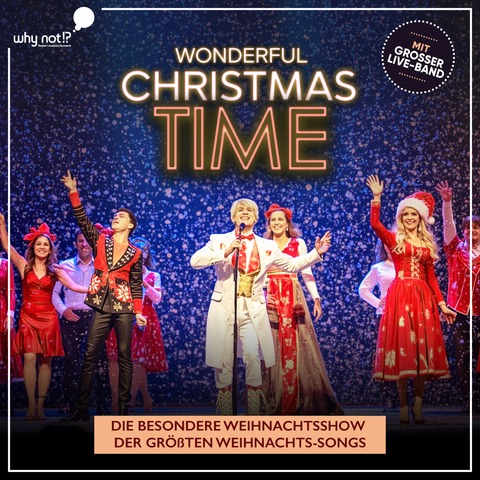 Wonderful Christmas Time - Die Show der gr��ten Weihnachts-Hits - Dietzenbach - 11.12.2026 19:30