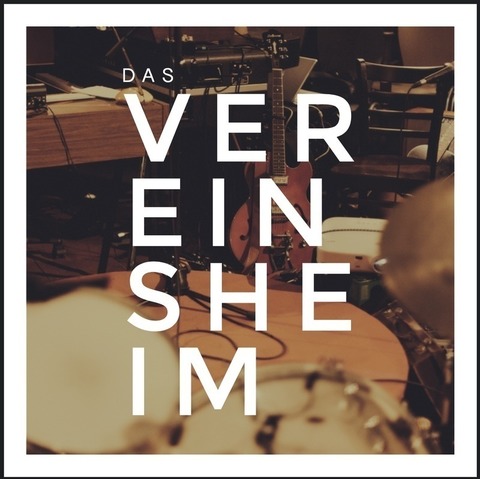 Das Vereinsheim - Mannheim - 04.12.2026 20:00