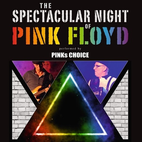 The Spectacular Night of Pink Floyd - performed by PINKs CHOICE - Hof - 20.11.2027 20:00
