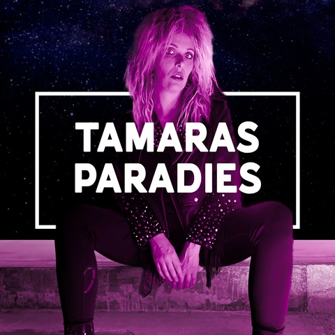 Tamaras Paradies - Frankfurt (Oder) - 03.10.2026 19:30