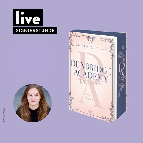 SIGNIERSTUNDE: Dunbridge Academy - Whoever - Lindau (Bodensee) - 26.06.2026 16:00