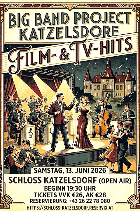 Big Band Project - Film- & TV-Hits (Open Air) - Katzelsdorf - 13.06.2026 19:30