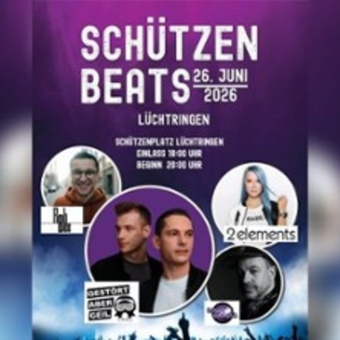Sch�tzen Beats! Mit gest�rt aber geil - H�XTER-L�CHTRINGEN - 26.06.2026 19:30