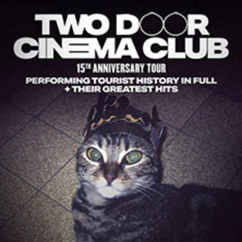 Two Door Cinema Club - 15th Anniversary Tour - BERLIN - 08.02.2027 20:00