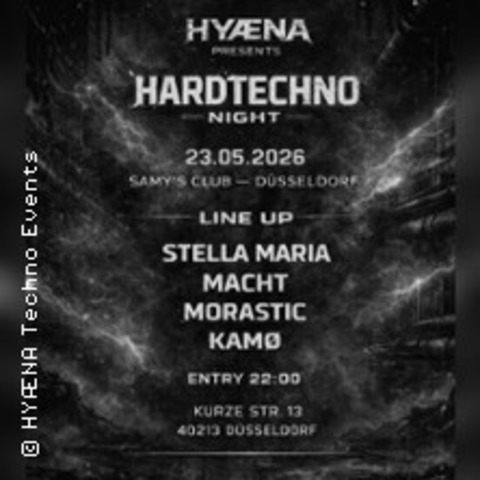 HYANA PRESENTS HARDTECHNO NIGHT - D�SSELDORF - 23.05.2026 22:00