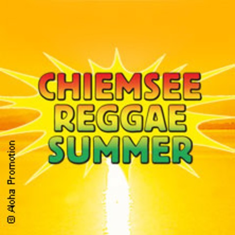 Chiemsee Reggae Summer - Tagesticket Freitag - �BERSEE - 26.06.2026 16:00