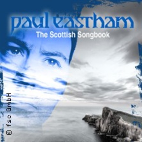Paul Eastham - The Scottish Songbook - Flensburg - 30.05.2026 20:00