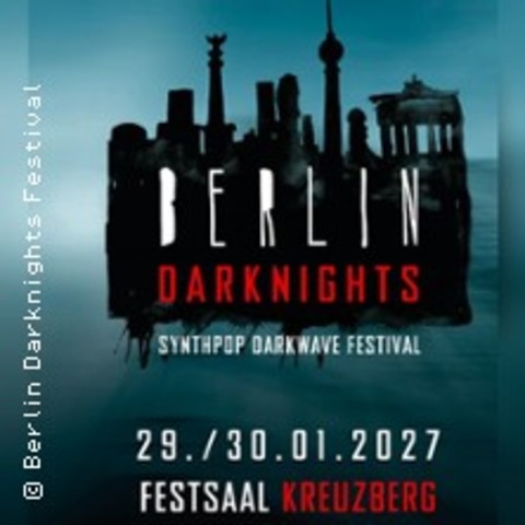 Berlin Darknights Festival - Berlin - 30.01.2027 16:00