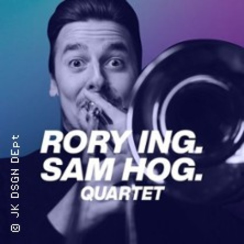 Rory Ingham Sam Hogarth Quartet - FRANKFURT - 30.05.2026 21:30