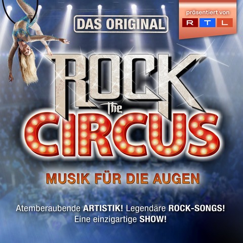 Rock the Circus - Musik f�r die Augen - Potsdam - 02.05.2027 19:00