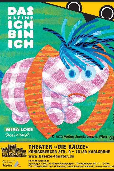 Das kleine Ich-bin-Ich - Karlsruhe - 10.07.2026 17:00