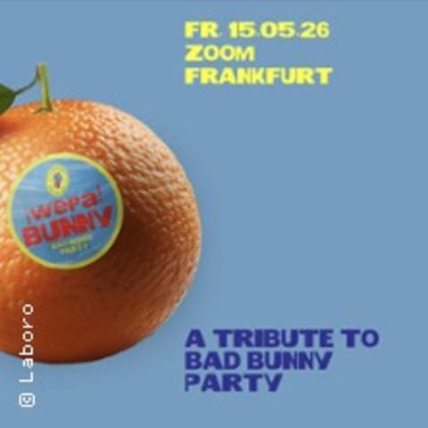 Bad Bunny Party - FRANKFURT AM MAIN - 10.10.2026 23:00