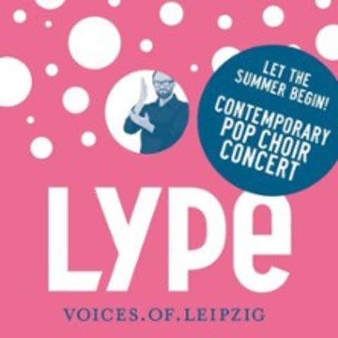 Das gro�e LYPE Sommerkonzert - LEIPZIG - 04.07.2026 20:00