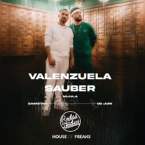 Valenzuela & Sauber - D�SSELDORF-MEDIENHAFEN - 06.06.2026 22:30