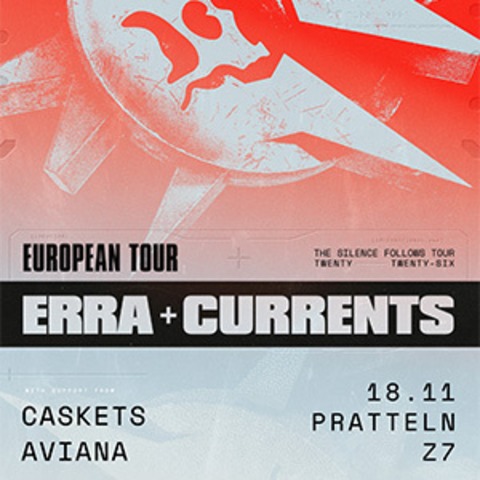 ERRA + Currents - Pratteln - 18.11.2026 18:30
