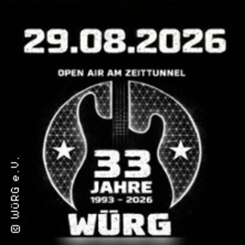 33 Jahre W�rg - Open Air am Zeittunne - W�LFRATH - 29.08.2026 14:00