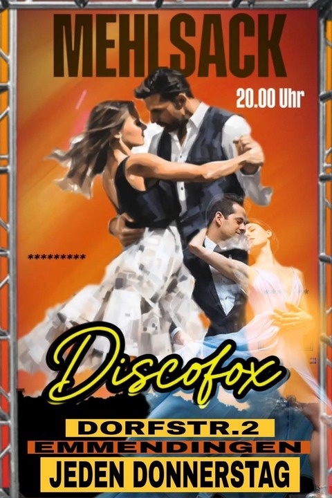 DISCOFOX - TANZABEND - Emmendingen - 07.05.2026 20:00