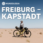 MUNDOLOGIA: Freiburg - Kapstadt