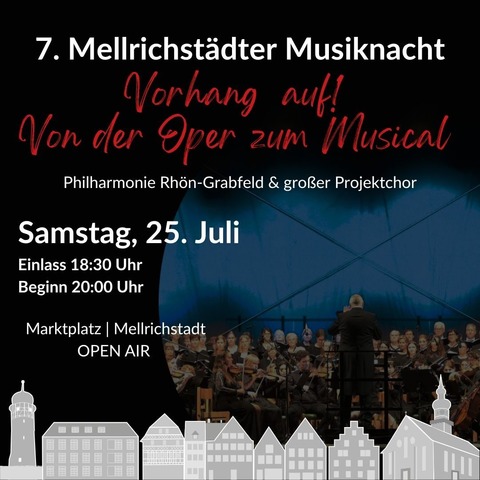 Vorhang auf! Von der Oper zum Musical - Mellrichstadt - 25.07.2026 20:00