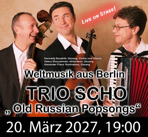 Trio SCHO - Old Russian Music - Bad Freienwalde - 20.03.2027 19:00