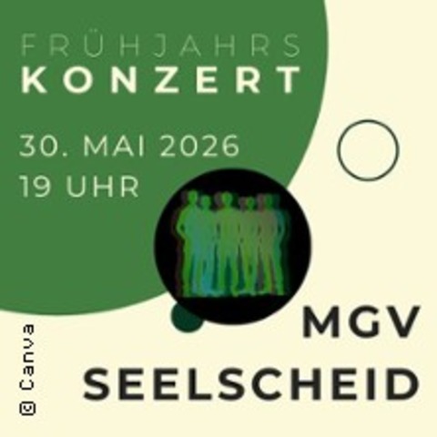 MGV Seelscheid - Fr�hjahrskonzert 2026 - NEUNKIRCHEN-SEELSCHEID - 30.05.2026 19:00