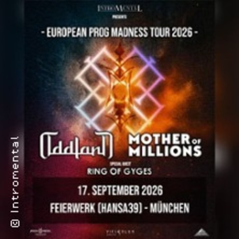 Mother of Millions & Oddland | European Prog Madness Tour 2026 - M�NCHEN - 17.09.2026 19:30