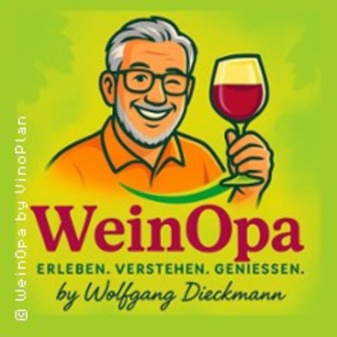Ein Tag mit dem WeinOpa - Vatertag Spezial - M�nner, Wein & Weitblick - BAD NEUENAHR-AHRWEILER - 14.05.2026 10:00