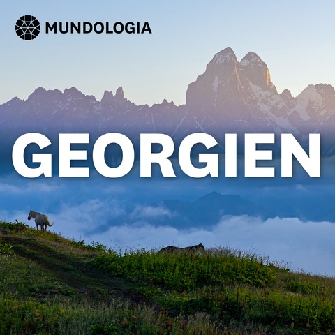 MUNDOLOGIA: Georgien - Freiburg - 20.02.2027 16:00