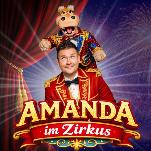 „Sebastian Reich - Amanda im Zirkus“ - Die Silvester-Gala f�r die ganze Familie - Bad Mergentheim - 31.12.2026 15:00