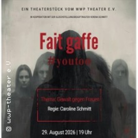 Fait gaffe - Klingenm�nster u.a. - 29.08.2026 19:00